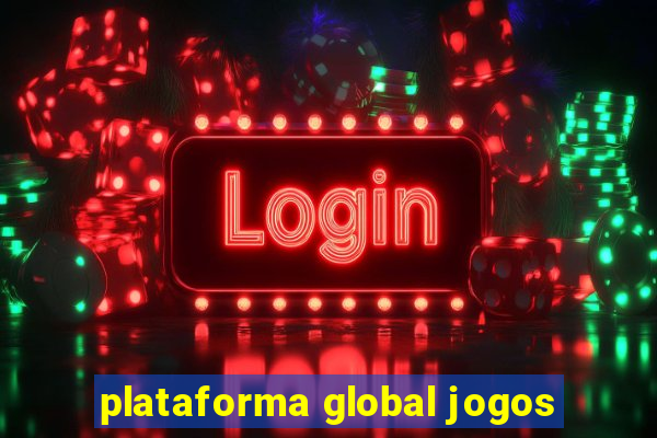 plataforma global jogos